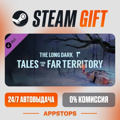 ✅ The Long Dark: Tales from the Far Territory Steam Gift ⚡ АВТОДОСТАВКА 🌍 РОССИЯ + С